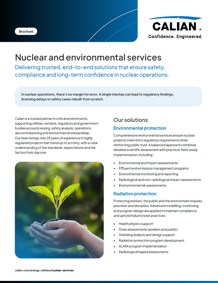 Un dépliant promotionnel de Calian Nuclear and Environmental Solutions mettant en avant ses offres de services nucléaires, son expertise en matière de protection de l'environnement et son soutien à la conformité avec les normes de la CCSN.